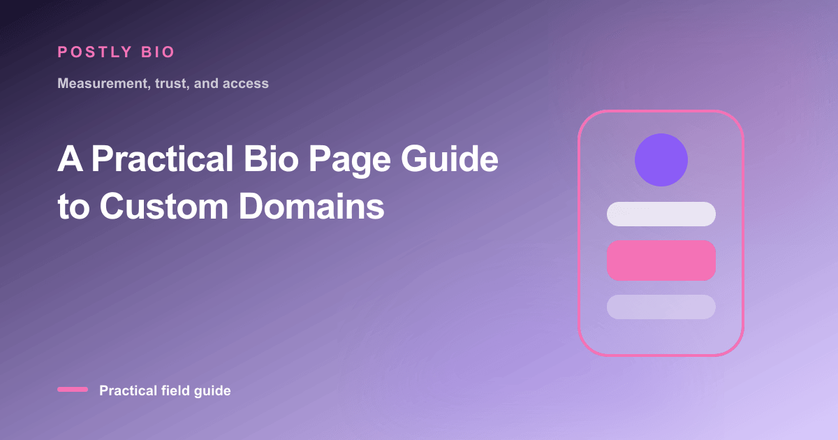 Branded illustration for “A Practical Bio Page Guide to Custom Domains” with a focused mobile Bio Page layout
