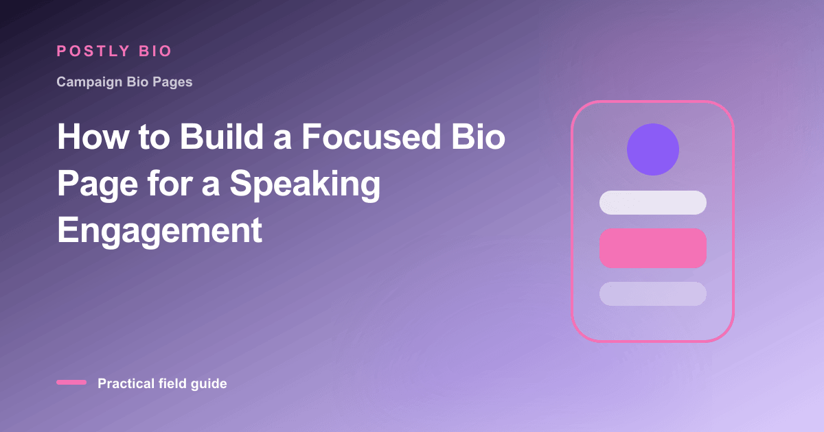 Branded illustration for “How to Build a Focused Bio Page for a Speaking Engagement” with a focused mobile Bio Page layout