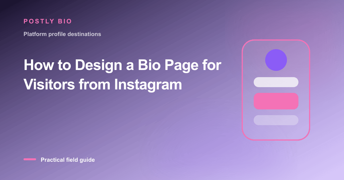 Branded illustration for “How to Design a Bio Page for Visitors from Instagram” with a focused mobile Bio Page layout