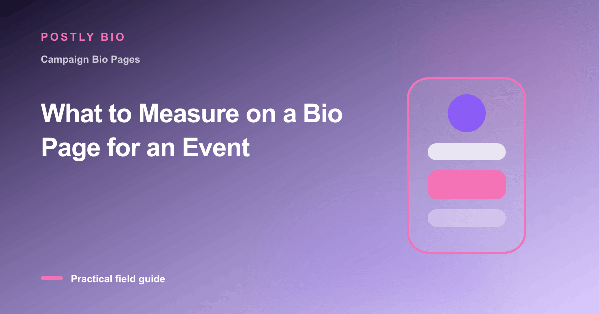 Branded illustration for “What to Measure on a Bio Page for an Event” with a focused mobile Bio Page layout