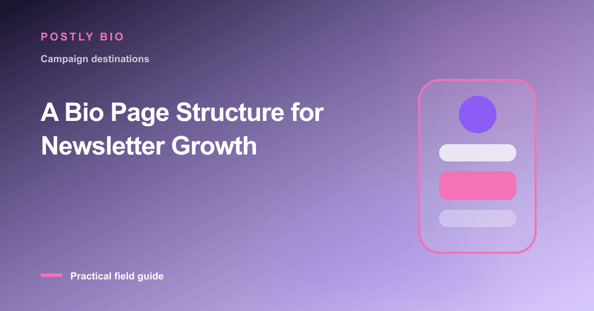 Branded illustration for “A Bio Page Structure for Newsletter Growth” with a focused mobile Bio Page layout