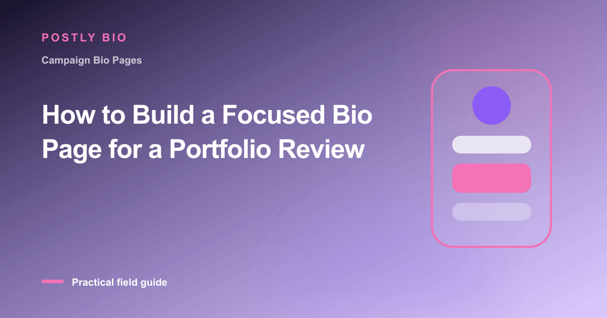 Branded illustration for “How to Build a Focused Bio Page for a Portfolio Review” with a focused mobile Bio Page layout