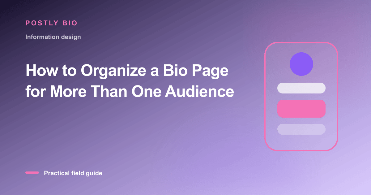 Branded illustration for “How to Organize a Bio Page for More Than One Audience” with a focused mobile Bio Page layout