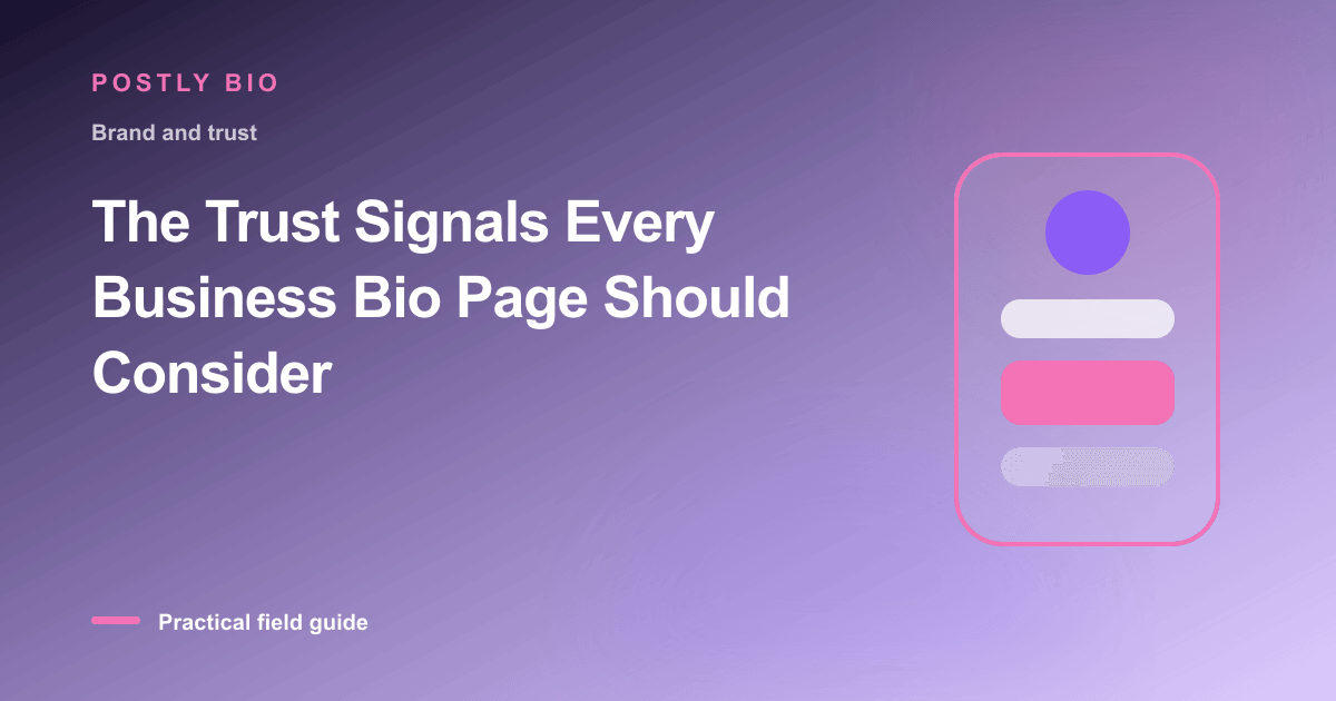 Branded illustration for “The Trust Signals Every Business Bio Page Should Consider” with a focused mobile Bio Page layout