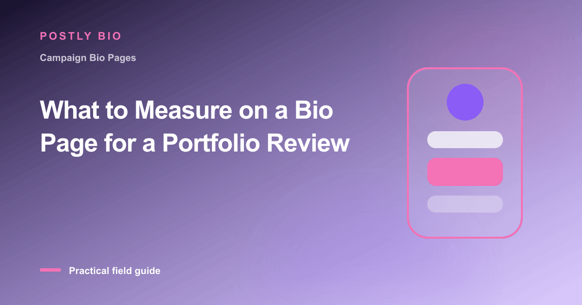 Branded illustration for “What to Measure on a Bio Page for a Portfolio Review” with a focused mobile Bio Page layout