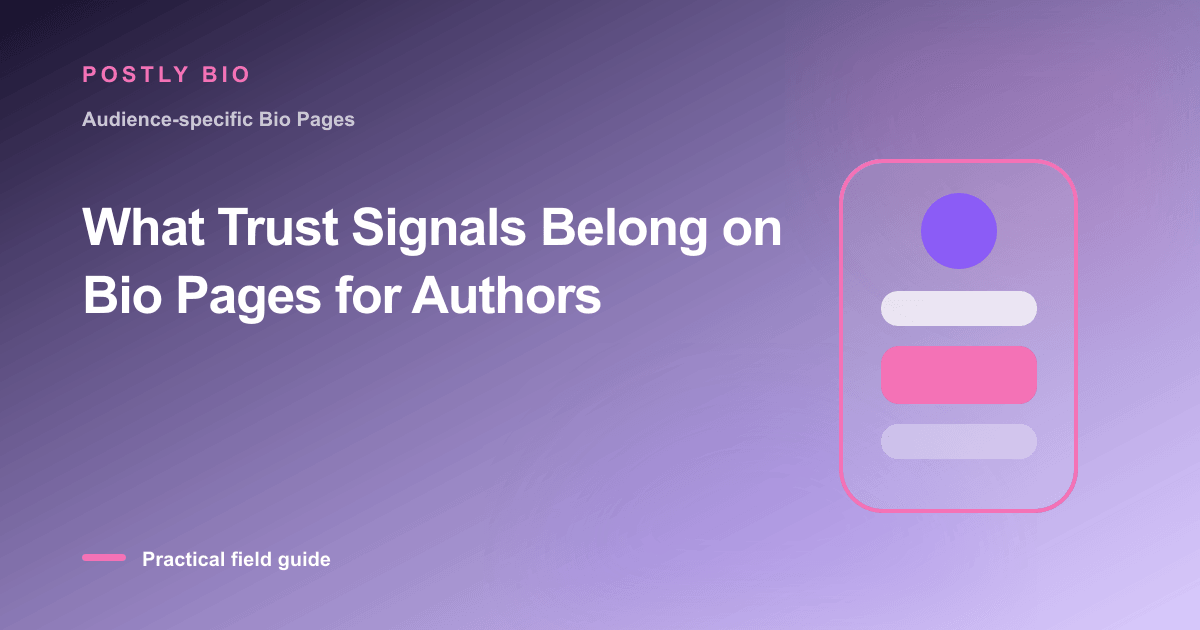 Branded illustration for “What Trust Signals Belong on Bio Pages for Authors” with a focused mobile Bio Page layout